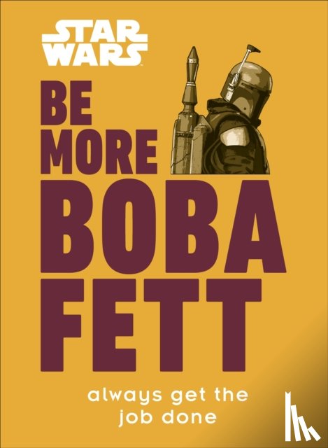 Franco, Joseph Jay - Star Wars Be More Boba Fett