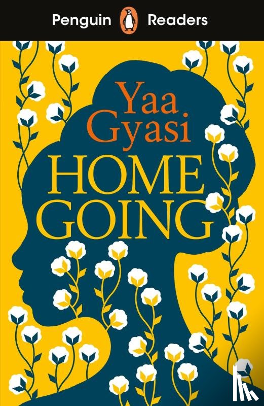 Gyasi, Yaa - Penguin Readers Level 7: Homegoing (ELT Graded Reader)