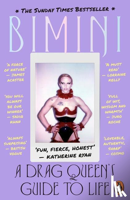 Bon Boulash, Bimini - A Drag Queen's Guide to Life