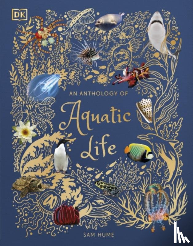 Hume, Sam - An Anthology of Aquatic Life