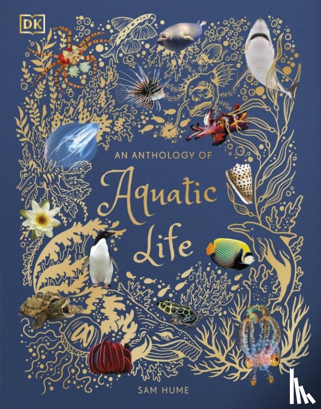 Hume, Sam - An Anthology of Aquatic Life