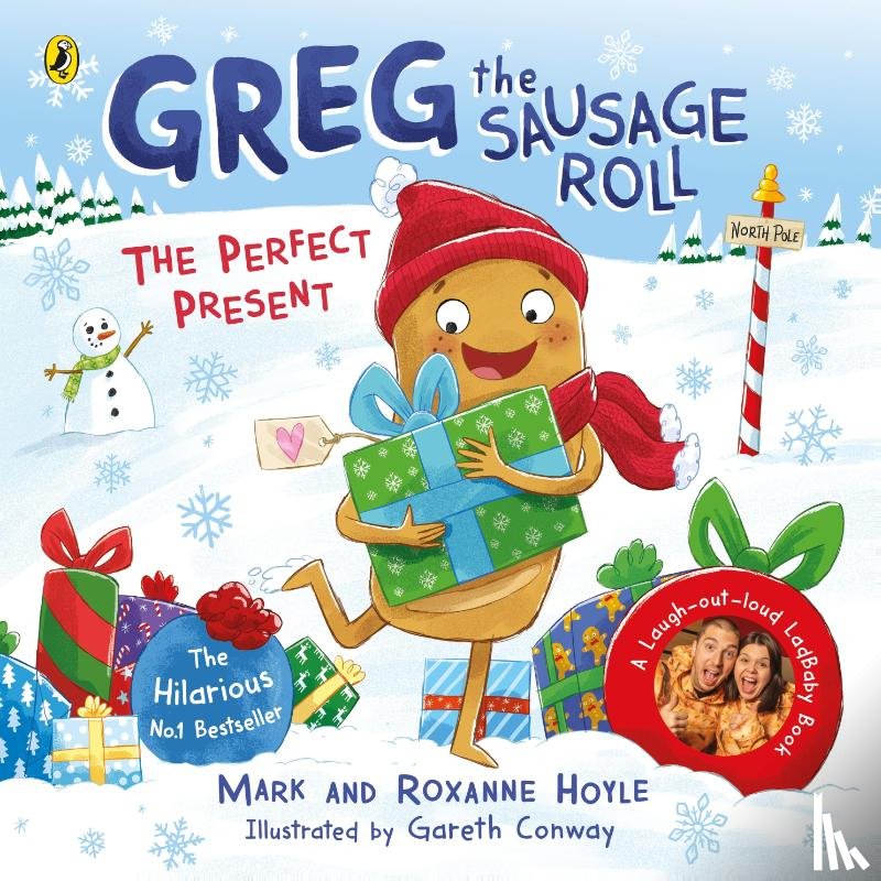 Hoyle, Mark, Hoyle, Roxanne - Greg the Sausage Roll: The Perfect Present
