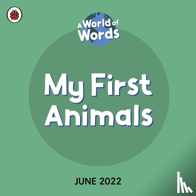 Ladybird - My First Animals