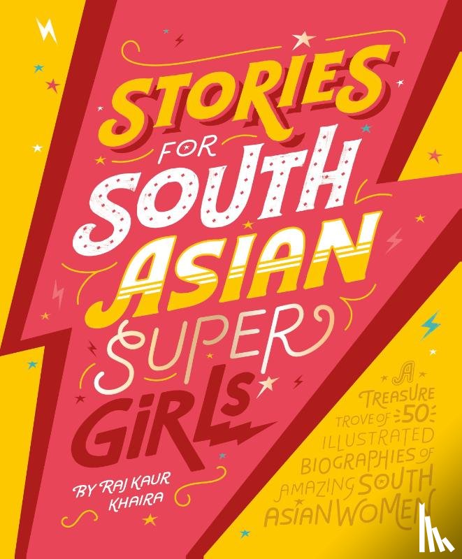 Khaira, Raj Kaur - Stories for South Asian Supergirls