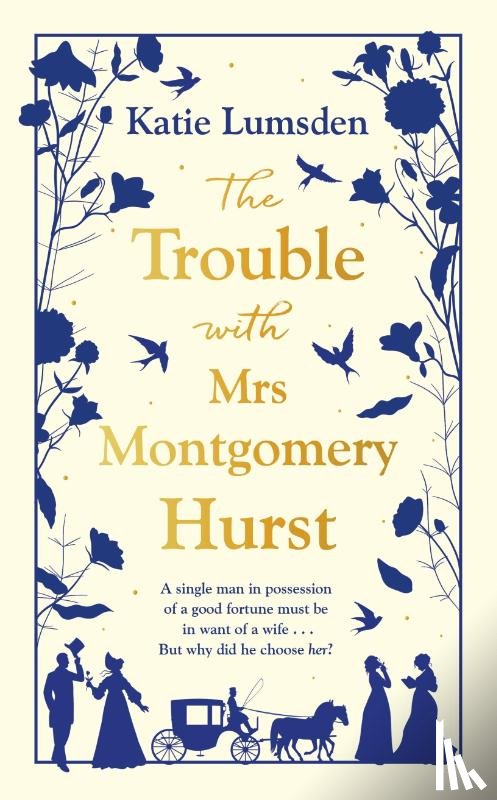 Lumsden, Katie - The Trouble With Mrs Montgomery Hurst
