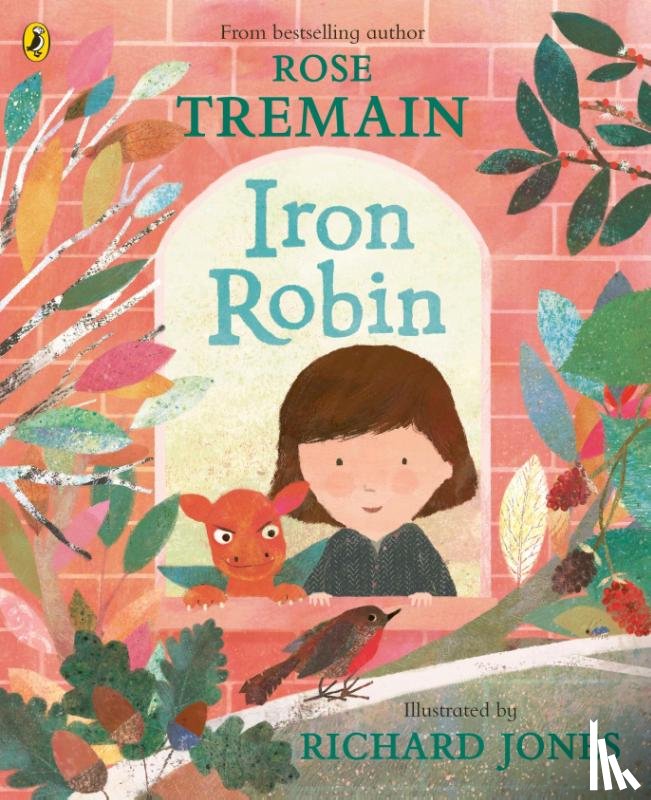 Tremain, Rose - Iron Robin