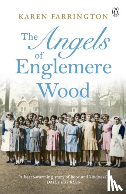 Farrington, Karen - The Angels of Englemere Wood