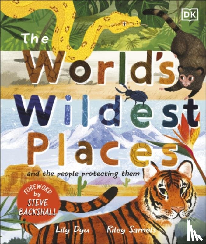Dyu, Lily - The World's Wildest Places