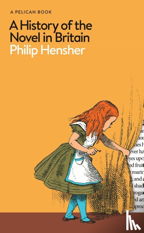 Hensher, Philip - A History of the Novel in Britain