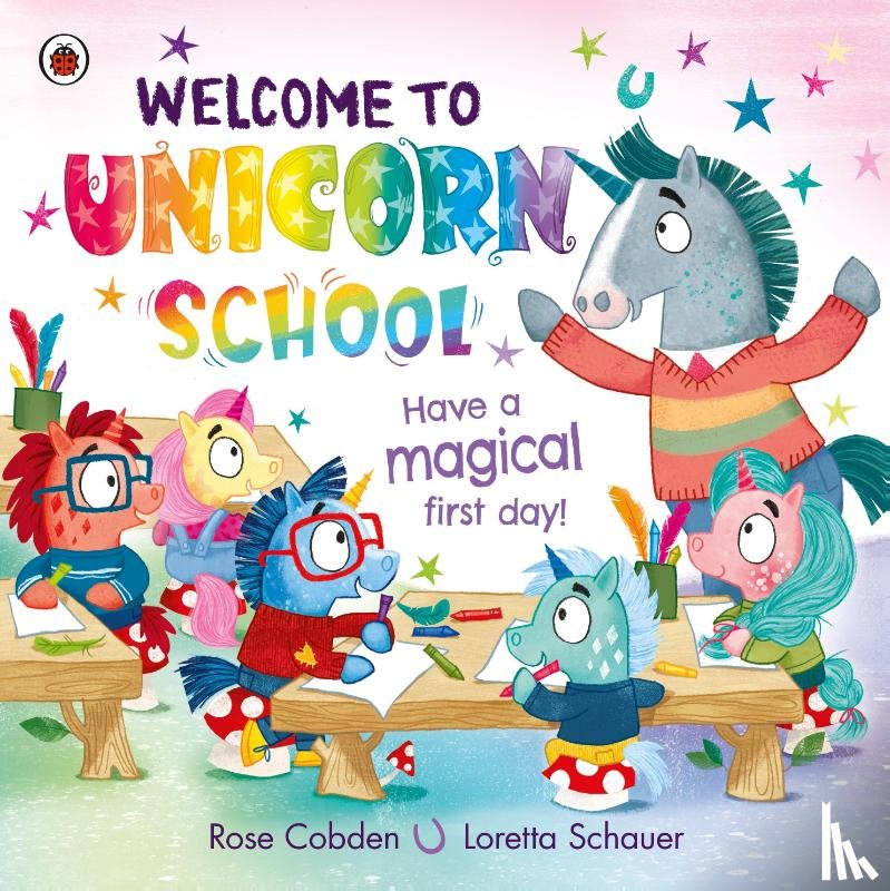 Cobden, Rose - Welcome to Unicorn School