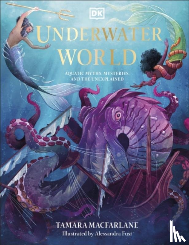 Macfarlane, Tamara - Underwater World