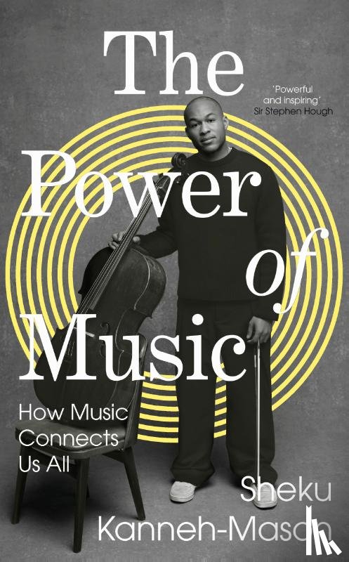 Kanneh-Mason, Sheku - The Power of Music