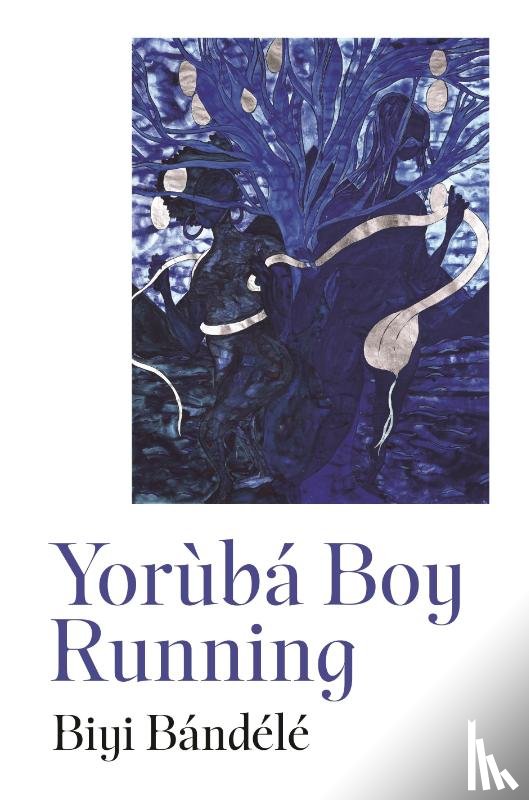 Bandele, Biyi - Yoruba Boy Running