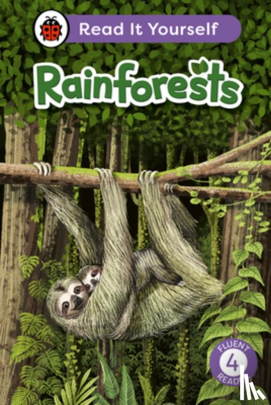 Ladybird - Rainforests: Read It Yourself - Level 4 Fluent Reader