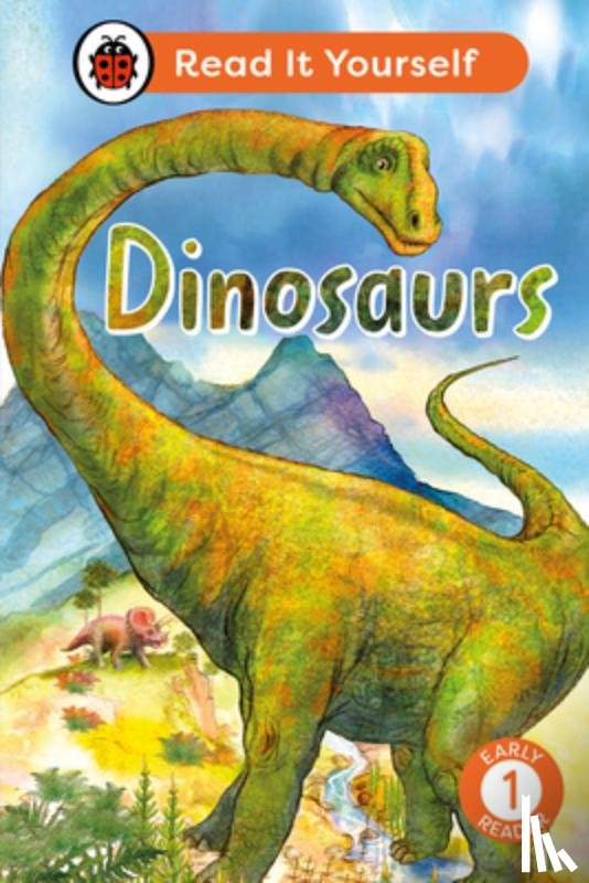 Ladybird - Dinosaurs: Read It Yourself - Level 1 Early Reader