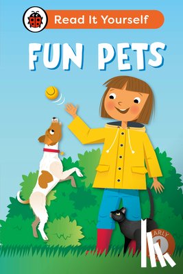 Ladybird - Fun Pets: Read It Yourself - Level 1 Early Reader