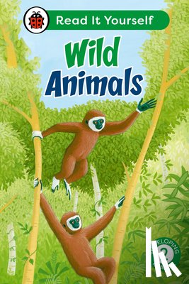 Ladybird - Wild Animals: Read It Yourself - Level 2 Developing Reader