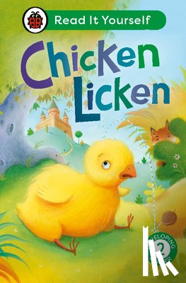 Ladybird - Chicken Licken: Read It Yourself - Level 2 Developing Reader