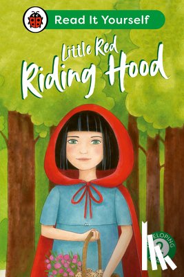 Ladybird - Little Red Riding Hood: Read It Yourself - Level 2 Developing Reader