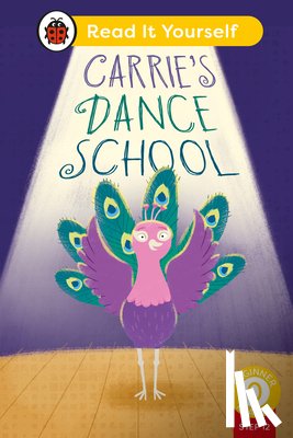 Ladybird - Carrie's Dance School (Phonics Step 12): Read It Yourself - Level 0 Beginner Reader