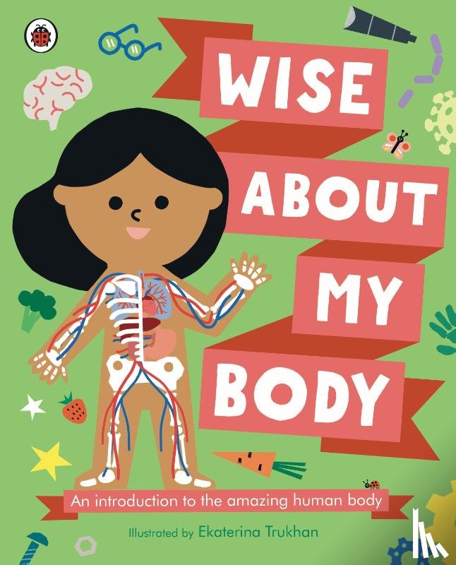  - Wise About My Body