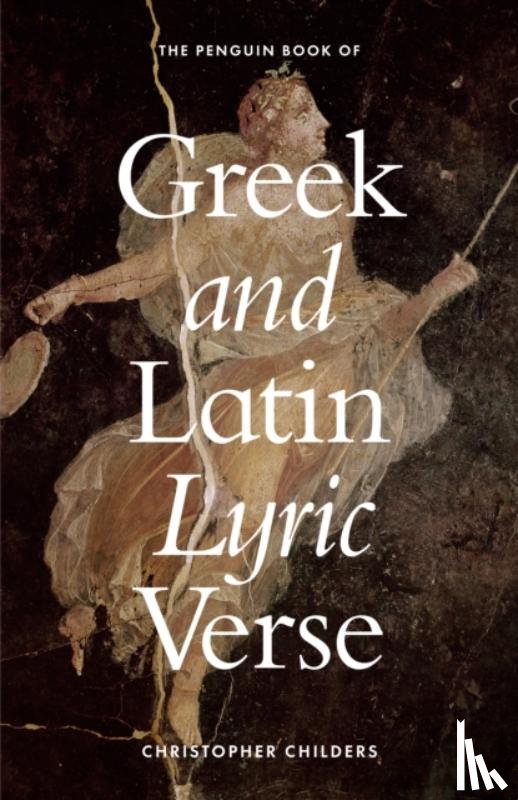  - The Penguin Book of Greek and Latin Lyric Verse