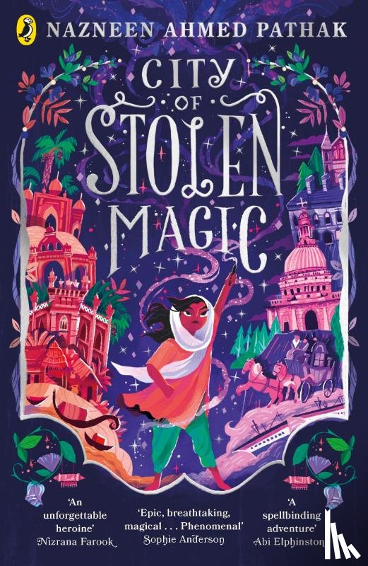 Ahmed Pathak, Nazneen - City of Stolen Magic