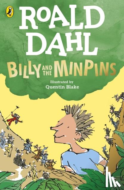 Dahl, Roald - Billy and the Minpins (illustrated by Quentin Blake)