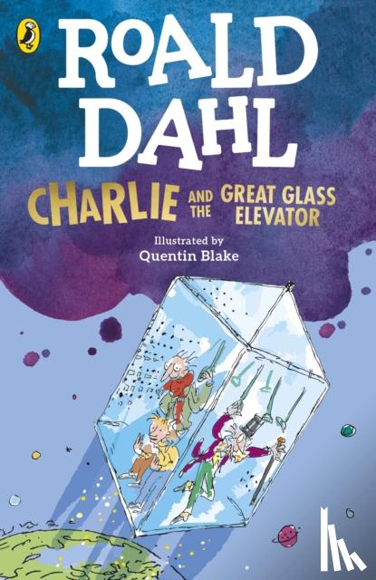 Dahl, Roald - Charlie and the Great Glass Elevator