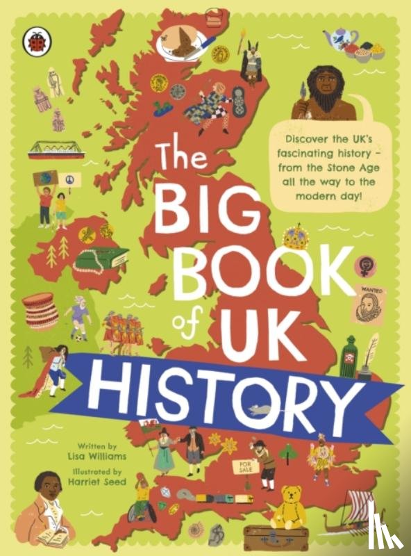 Williams, Lisa - The Big Book of UK History