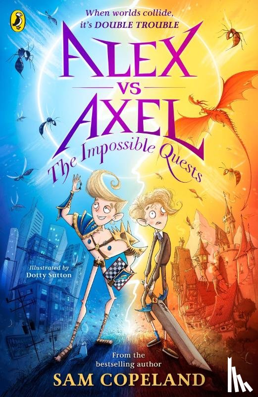 Copeland, Sam - Alex vs Axel: The Impossible Quests