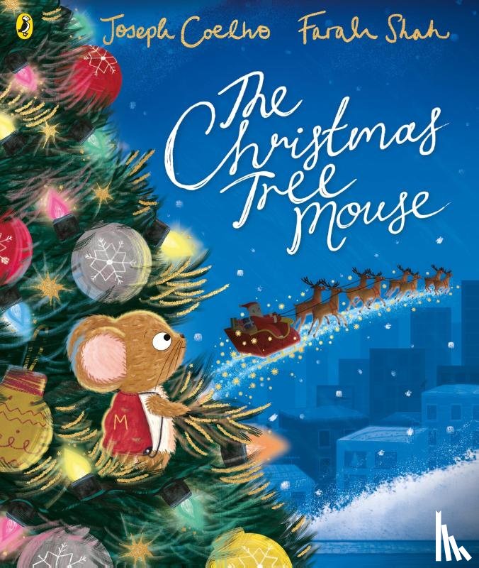 Coelho, Joseph - The Christmas Tree Mouse