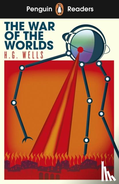 Wells, H. G. - Penguin Readers Level 1: The War of the Worlds (ELT Graded Reader)