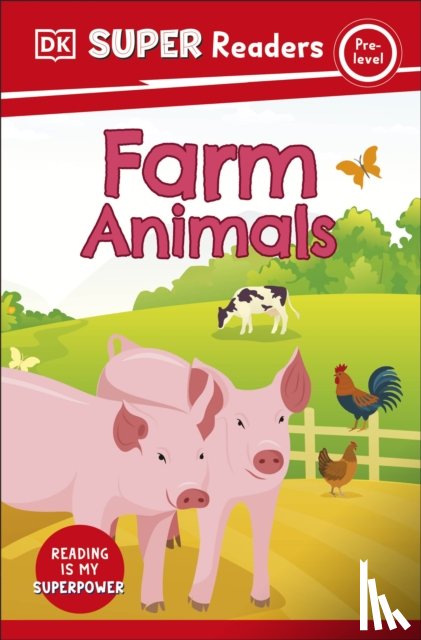 DK - DK Super Readers Pre-Level Farm Animals