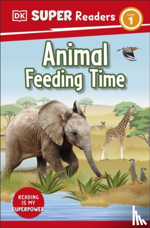 DK - DK Super Readers Level 1 Animal Feeding Time