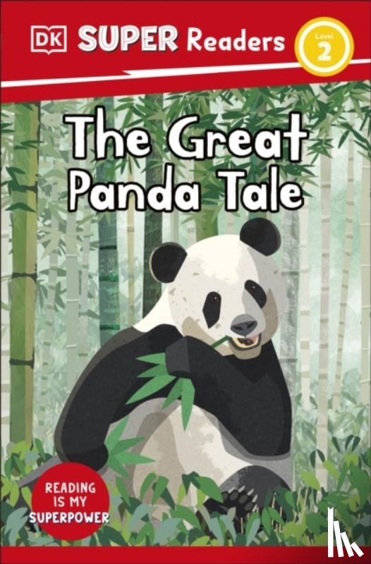 DK - DK Super Readers Level 2 The Great Panda Tale