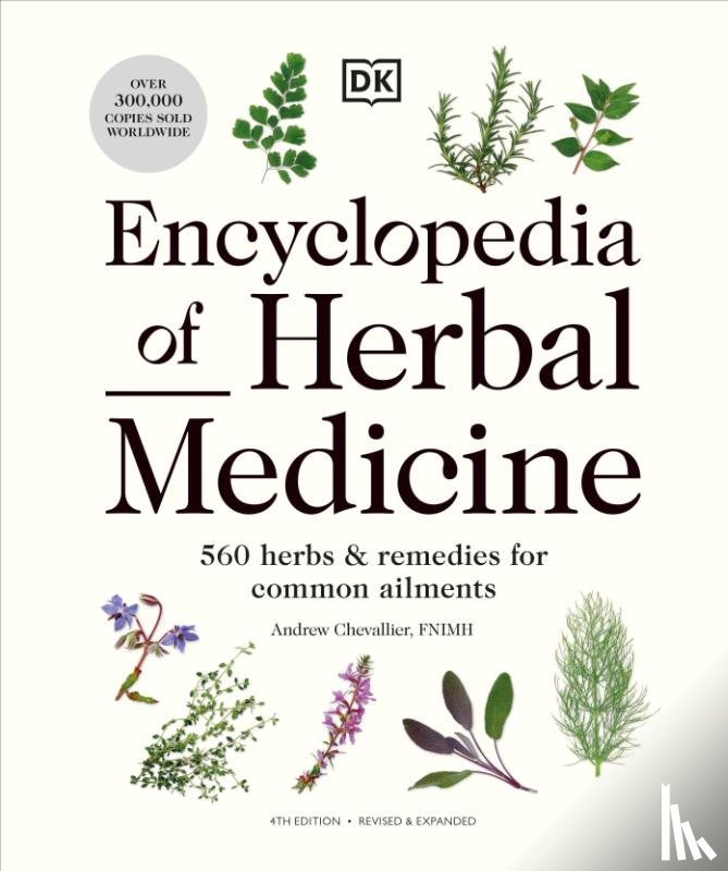 Chevallier, Andrew - Encyclopedia of Herbal Medicine New Edition
