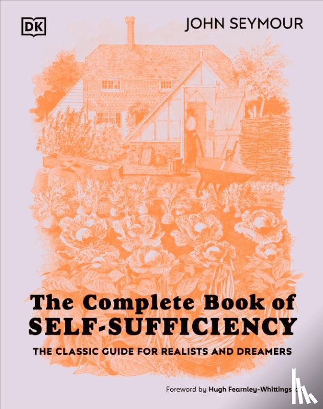 Seymour, John - The Complete Book of Self-Sufficiency