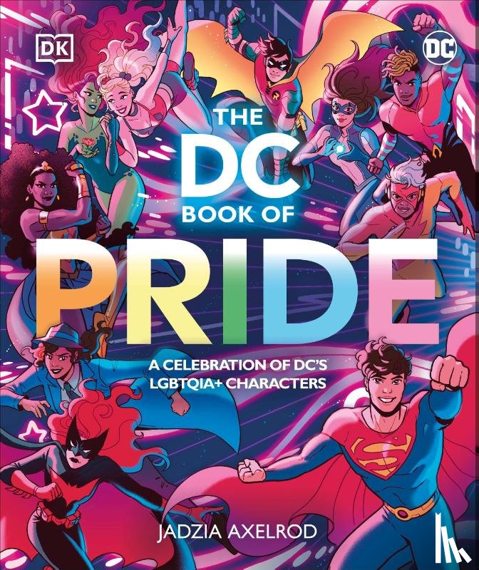 DK, Axelrod, Jadzia - The DC Book of Pride