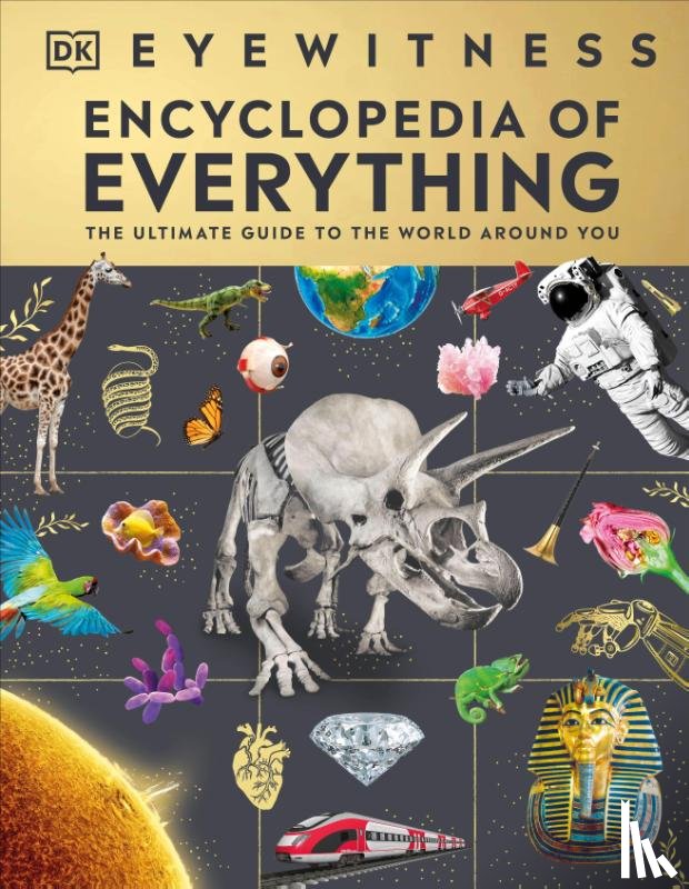 DK - Eyewitness Encyclopedia of Everything