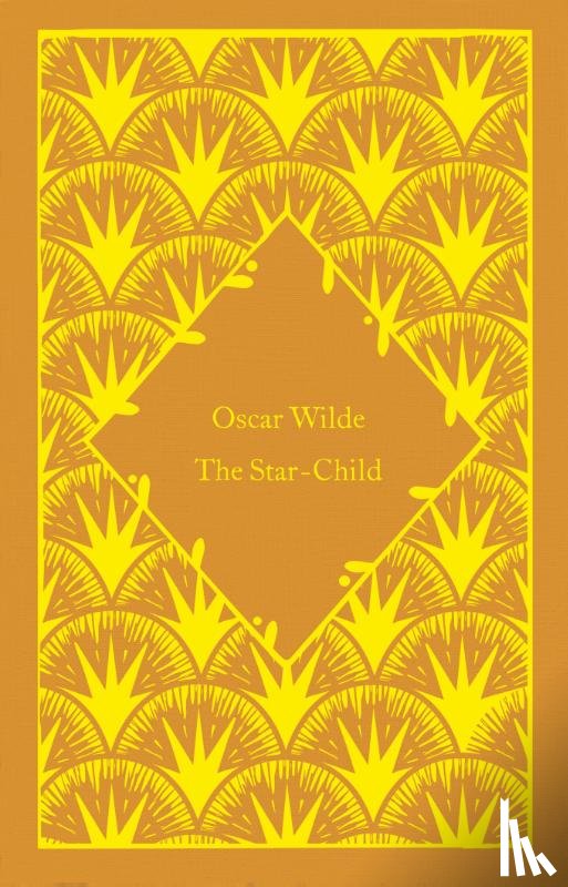 Wilde, Oscar - The Star-Child