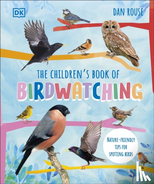 Rouse, Dan - The Children's Book of Birdwatching
