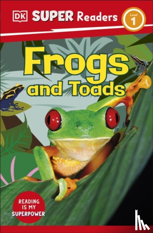 DK - DK Super Readers Level 1 Frogs and Toads