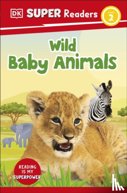 DK - DK Super Readers Level 2 Wild Baby Animals