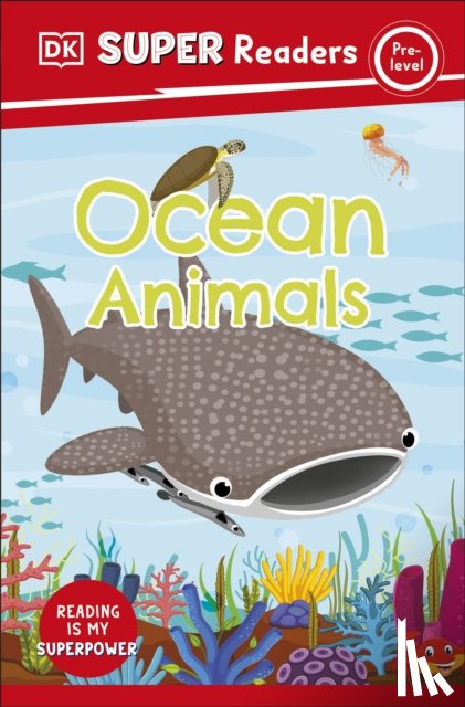 DK - DK Super Readers Pre-Level Ocean Animals