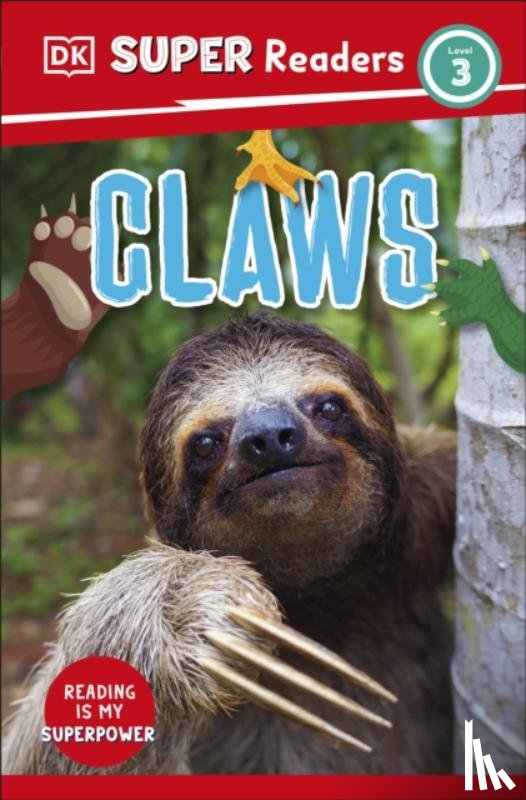 DK - DK Super Readers Level 3 Claws