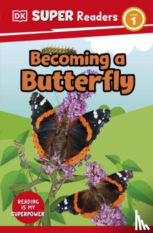 DK - DK Super Readers Level 1 Becoming a Butterfly