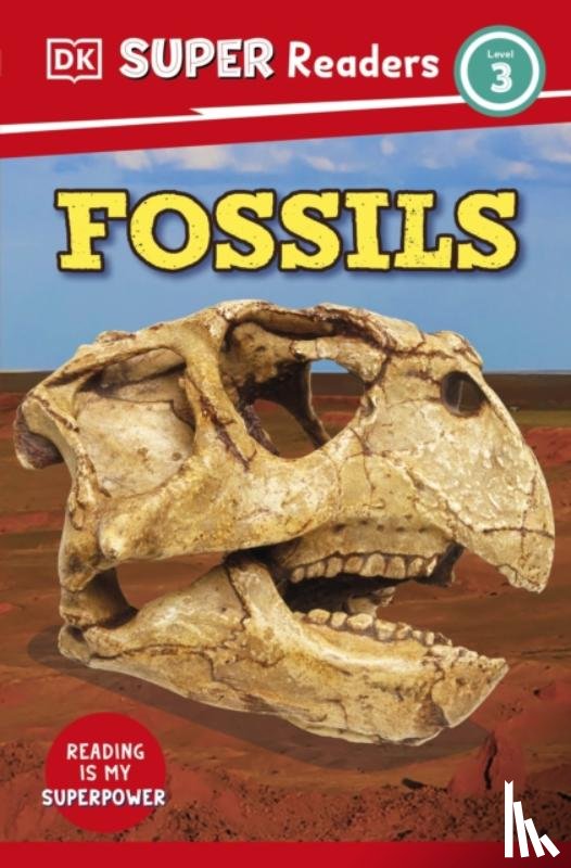 DK - DK Super Readers Level 3 Fossils