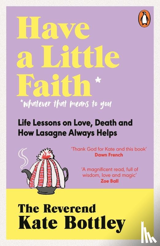 Bottley, The Reverend Kate - Have A Little Faith