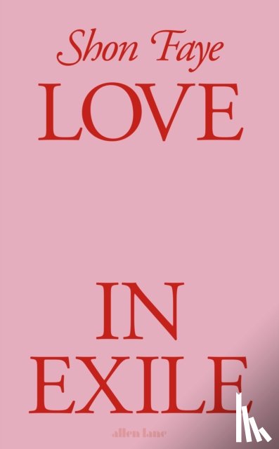 Faye, Shon - Love in Exile